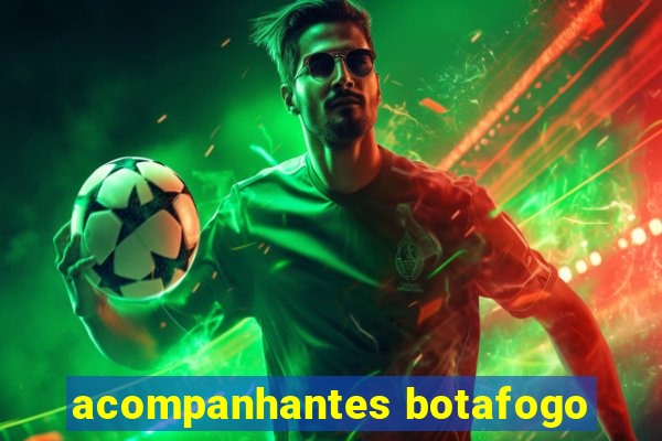 acompanhantes botafogo